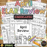 Spring Worksheets for Kindergarten ELAR REVIEW No Prep Ear