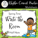 Spring Write the Room Half Note for Music Class