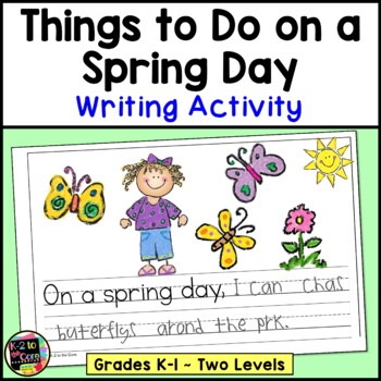 Preview of Spring Writing Activity | Make a Book | Things to Do on a Spring Day