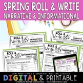 Spring Writing Center Activity | Roll & Write | Print + Digital