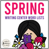 Spring Writing Center Word Lists