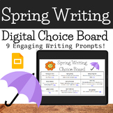 Spring Writing Choice Board: Digital Activity