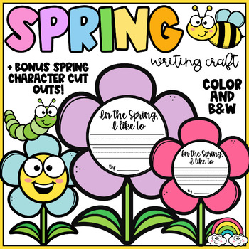Preview of Spring Writing Craft-In the Spring, I like to- March, April, May Bulletin Boards
