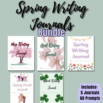 Preview of Spring Writing Journal Bundle | 5 Journals, 60 Prompts |