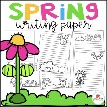 Spring Writing Paper by First Grade Schoolhouse | TpT