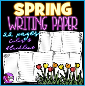 Spring Writing Paper by Teachers Resource Force | TpT
