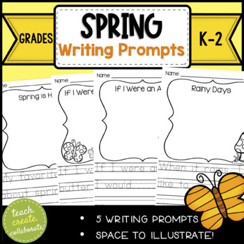 Spring Writing Prompts Print & Go by Teach Create Collaborate | TpT