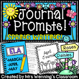 Spring Writing Prompts! (Spring Journals!) March, April, M