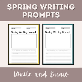 Spring Writing Prompts by Miss Daniels Classroom | TPT