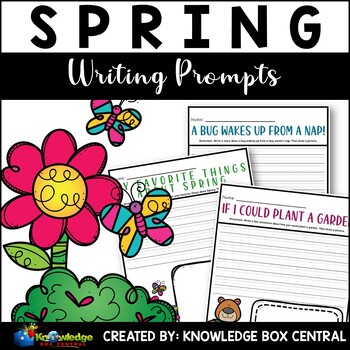 Spring Writing Prompts by Knowledge Box Central | TPT
