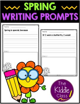 Spring Writing Prompts by The Kiddie Class | TPT