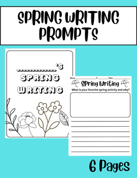 Spring Writing Prompts by Rebecca DeLuzio | TPT