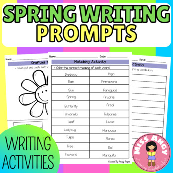 Spring Writing Prompts Activities by Miss Angy Rojas | TpT