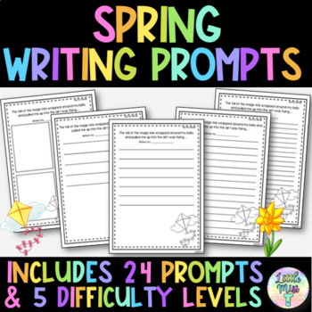 Spring Writing Prompts - Creative Persuasive Informative Writing Papers