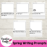 Spring Writing Prompts - PreK | Kindergarten | 1st | 2nd