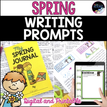 Spring Writing Prompts & Spring Writing Journal - Full Page or Mini Book