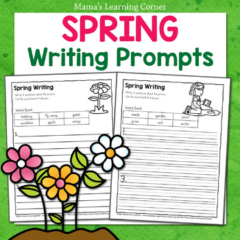 Spring Writing Prompts Worksheets by Mama's Learning Corner | TPT