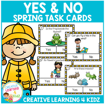 Yes & No Spring Picture Question Task Cards by Creative Learning 4 Kidz