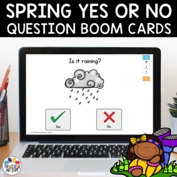 Preview of Spring Yes or No Questions | Boom Cards for Special Education Distance Learning