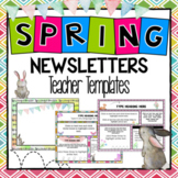 Spring and April Teacher Newsletter Templates - Editable