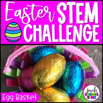 Preview of Spring and Easter STEM Activities | Egg Basket April Challenge
