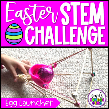 Preview of Spring and Easter STEM Activities | Egg Launcher or Catapult April Challenge