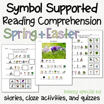 Preview of Spring and Easter - Symbol Supported Picture Reading Comprehension for SpEd
