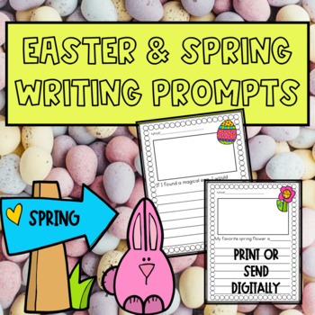 Spring and Easter Writing Prompts by The Teaching Diva Corner | TPT