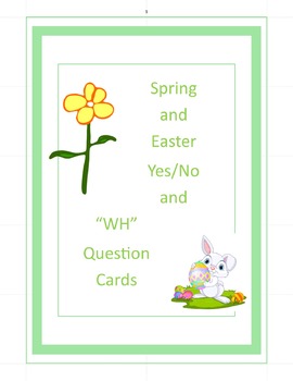 Preview of 50 Spring and Easter Yes/No and WH Question Cards