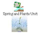 Spring and Plants Unit to be used with a smartboard