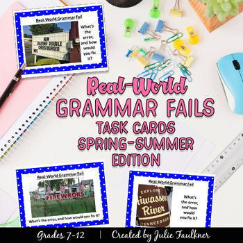 Preview of Real-World Grammar Fails, Spring/Summer Proofreading Task Cards