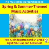 Spring and Summer-Themed Music Activities - Pre-K, Kinderg