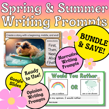 Preview of Spring and Summer Writing Prompts - Narrative and Opinion Quick Writes BUNDLE!