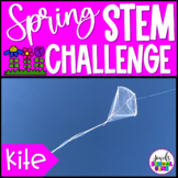 Spring Activities | March April May Kite STEM Challenge | 