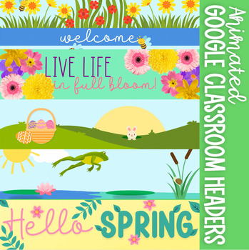 Spring animated banners headers for Google Classroom by Wonder at the World