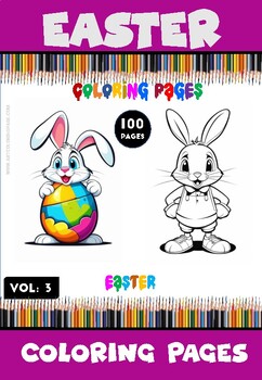 Preview of Spring into Creativity with Easter Bunny Coloring Vol 3: 100 Pages