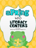 Spring into Literacy Centers and other Writing Activities