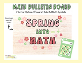 Spring into Math Bulletin Board Decor