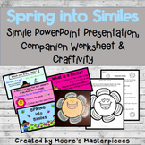 Spring into Similes: PowerPoint Presentation, Companion Wo