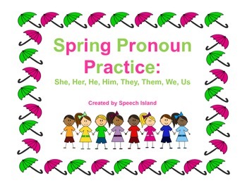 Preview of Spring into Subjective and Objective Pronoun Practice