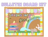 Spring into a Good Book Bulletin Board Kit, Spring Classro