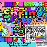 Spring is Here Coloring Page Fun Spring Pop Art Coloring A