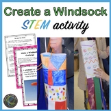Spring STEM Challenge Creating a Windsock