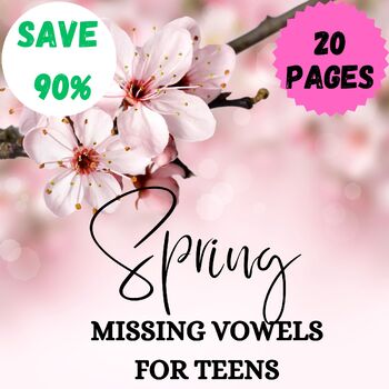 Preview of Spring missing vowels for teens