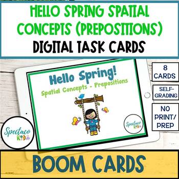 Preview of Spring prepositions Spatial Concepts basic concepts for kindergarten NO PREP