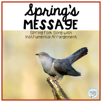 Preview of Spring Music, Spring's Message, Folk Song with Instrumental Arrangement