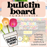 Spring-themed Kindness Craftivity and Bulletin Board