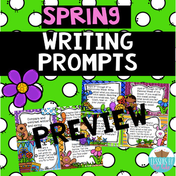 Spring writing prompts FREEBIE preview by Lessons By The Lake | TpT