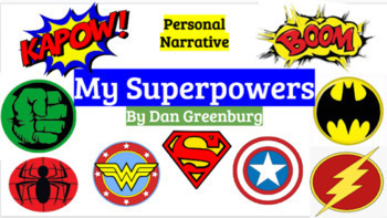 Preview of SpringBoard - Grade 6 - Unit 1-Activity 1.4 My Superpowers by Dan Greenburg