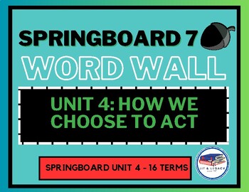 Preview of Springboard Unit 7.4 - Word Wall (How We Choose To Act)